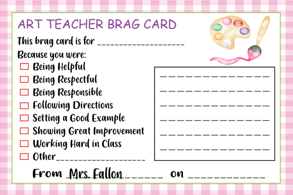 Art Teacher Brag Card; Notepad Edition