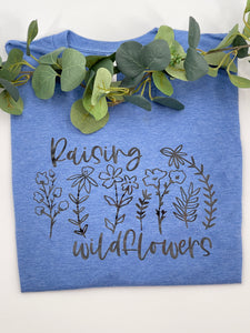 Raising Wildflowers Tee