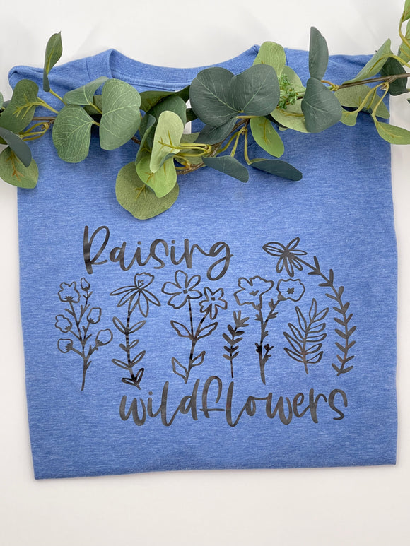 Raising Wildflowers Tee