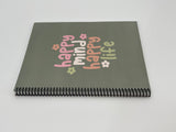 Happy Mind Happy Life Notebook