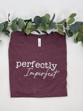 Perfectly Imperfect Tee